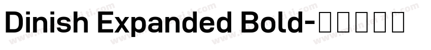 Dinish Expanded Bold字体转换